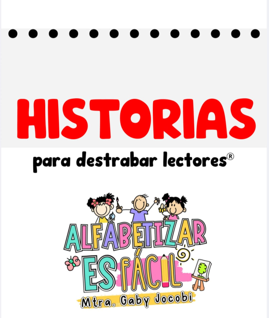 HISTORIAS PARA DESTRABAR LECTORES