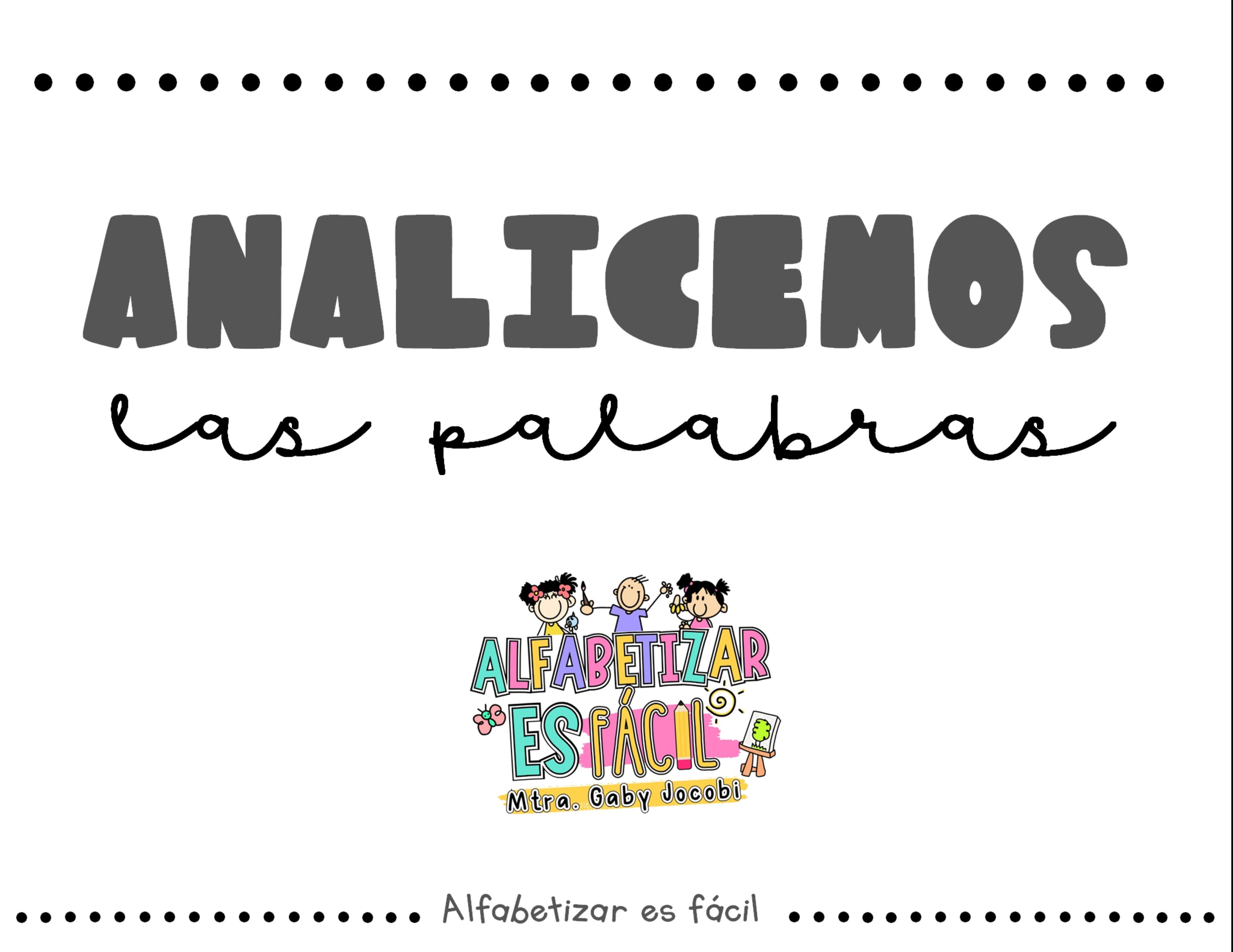 ANALICEMOS LAS PALABRAS.