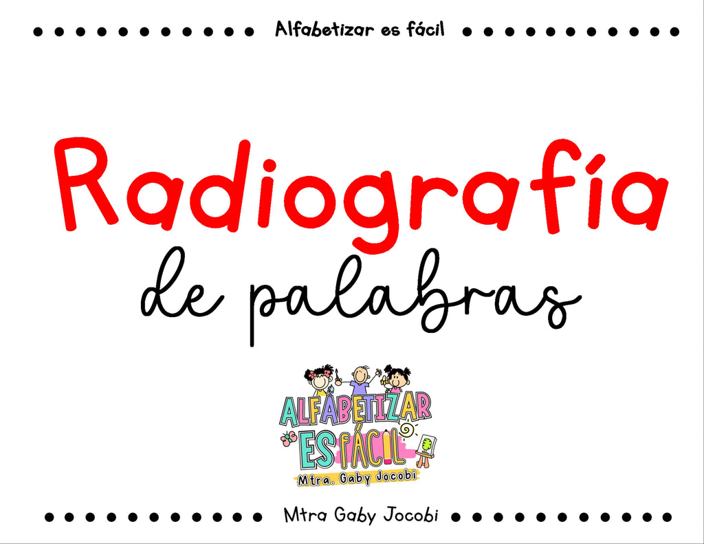 RADIOGRAFIA DE PALABRAS con silabas simples